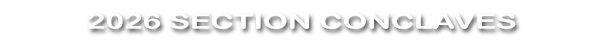 2026 SECTION CONCLAVES